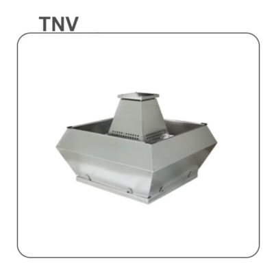 TNV – Centrifugal Roof Fan